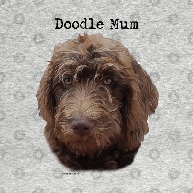 Doodle Dog Mum by WoofnDoodle 